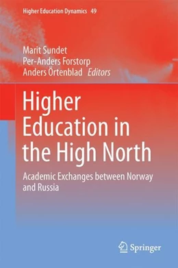 Abbildung von Sundet / Forstorp | Higher Education in the High North | 1. Auflage | 2017 | beck-shop.de
