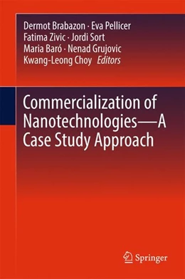 Abbildung von Brabazon / Pellicer | Commercialization of Nanotechnologies-A Case Study Approach | 1. Auflage | 2017 | beck-shop.de