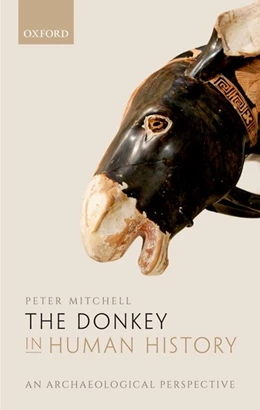 Abbildung von Mitchell | The Donkey in Human History | 1. Auflage | 2018 | beck-shop.de