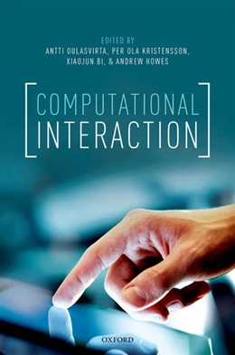 Abbildung von Oulasvirta / Kristensson | Computational Interaction | 1. Auflage | 2018 | beck-shop.de