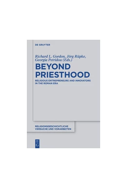 Abbildung von Gordon / Petridou | Beyond Priesthood | 1. Auflage | 2017 | beck-shop.de