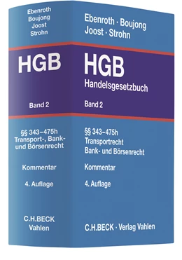 Abbildung von Ebenroth / Boujong | Handelsgesetzbuch: HGB, Band 2: §§ 343-475h, Transportrecht, Bank- und Börsenrecht | 4. Auflage | 2020 | beck-shop.de