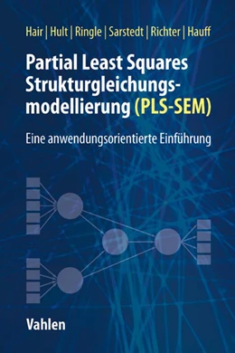 Abbildung von Hair / Hult | Partial Least Squares Strukturgleichungsmodellierung | 1. Auflage | 2017 | beck-shop.de