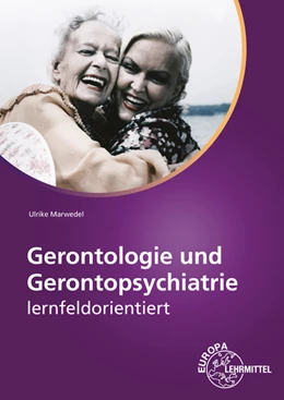 Abbildung von Marwedel | Gerontologie und Gerontopsychiatrie | 6. Auflage | 2017 | beck-shop.de