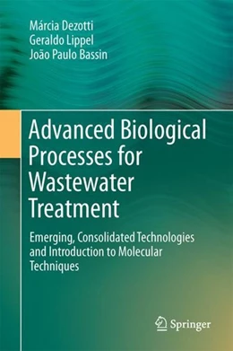 Abbildung von Dezotti / Lippel | Advanced Biological Processes for Wastewater Treatment | 1. Auflage | 2017 | beck-shop.de