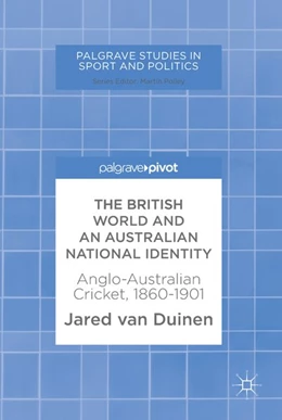 Abbildung von Duinen | The British World and an Australian National Identity | 1. Auflage | 2017 | beck-shop.de