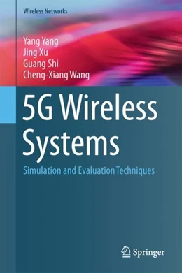 Abbildung von Yang / Xu | 5G Wireless Systems | 1. Auflage | 2017 | beck-shop.de