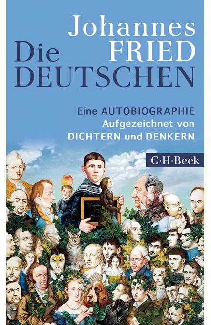 Cover: Johannes Fried, Die Deutschen
