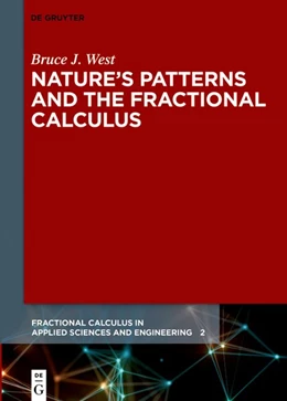 Abbildung von West | Nature's Patterns and the Fractional Calculus | 1. Auflage | 2017 | beck-shop.de
