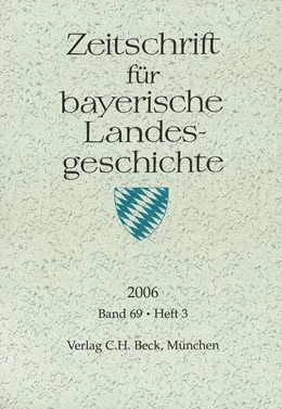 Abbildung von Zeitschrift für bayerische Landesgeschichte Band 69 Heft 3/2006 | 1. Auflage | 2007 | beck-shop.de