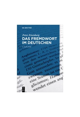 Abbildung von Eisenberg | Das Fremdwort im Deutschen | 3. Auflage | 2018 | beck-shop.de