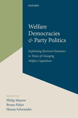 Abbildung von Manow / Palier | Welfare Democracies and Party Politics | 1. Auflage | 2018 | beck-shop.de