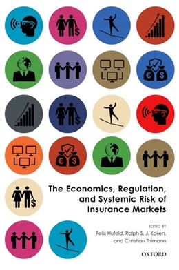Abbildung von Hufeld / Koijen | The Economics, Regulation, and Systemic Risk of Insurance Markets | 1. Auflage | 2018 | beck-shop.de