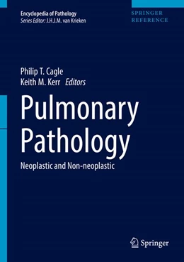 Abbildung von Cagle / Kerr | Pulmonary Pathology | 1. Auflage | 2018 | beck-shop.de