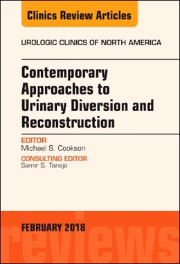 Abbildung von Cookson | Contemporary Approaches to Urinary Diversion and Reconstruction, An Issue of Urologic Clinics | 1. Auflage | 2018 | beck-shop.de