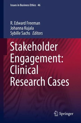 Abbildung von Freeman / Kujala | Stakeholder Engagement: Clinical Research Cases | 1. Auflage | 2017 | beck-shop.de