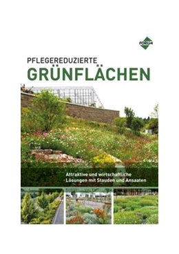 Abbildung von Eppel-Hotz / Felger | Pflegereduzierte Grünflächen | 1. Auflage | 2016 | beck-shop.de