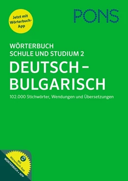 Abbildung von PONS Wörterbuch für Schule und Studium 2. Deutsch-Bulgarisch | 1. Auflage | 2017 | beck-shop.de