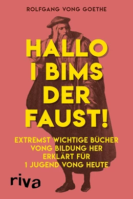 Abbildung von Goethe | Hallo i bims der Faust | 1. Auflage | 2017 | beck-shop.de