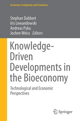 Abbildung von Dabbert / Lewandowski | Knowledge-Driven Developments in the Bioeconomy | 1. Auflage | 2017 | beck-shop.de