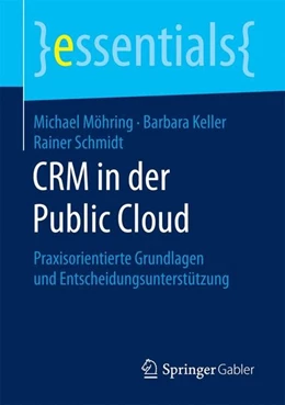 Abbildung von Möhring / Keller | CRM in der Public Cloud | 1. Auflage | 2017 | beck-shop.de