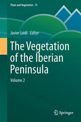 Abbildung von Loidi | The Vegetation of the Iberian Peninsula | 1. Auflage | 2017 | beck-shop.de