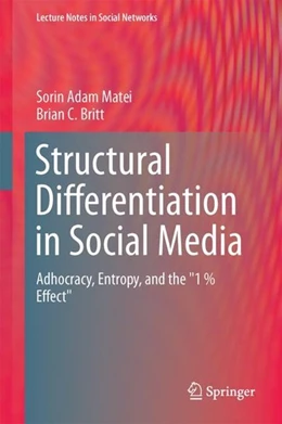 Abbildung von Matei / Britt | Structural Differentiation in Social Media | 1. Auflage | 2017 | beck-shop.de