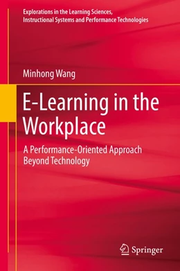 Abbildung von Wang | E-Learning in the Workplace | 1. Auflage | 2017 | beck-shop.de