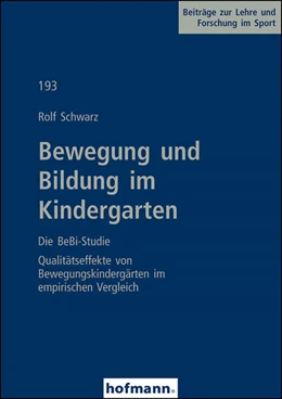 Abbildung von Schwarz | Bewegung und Bildung im Kindergarten - Die BeBi-Studie | 1. Auflage | 2017 | beck-shop.de