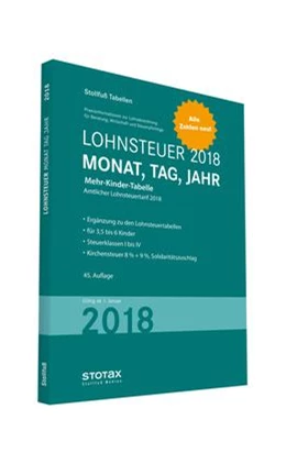 Abbildung von Lohnsteuertabelle 2018 Monat, Tag, Jahr, Mehr-Kinder-Tabelle | 1. Auflage | 2018 | beck-shop.de