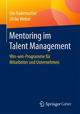 Abbildung von Rademacher / Weber | Mentoring im Talent Management | 1. Auflage | 2017 | beck-shop.de