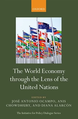 Abbildung von Ocampo / Chowdhury | The World Economy through the Lens of the United Nations | 1. Auflage | 2018 | beck-shop.de