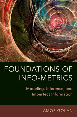 Abbildung von Golan | Foundations of Info-Metrics | 1. Auflage | 2018 | beck-shop.de