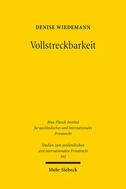 Abbildung von Wiedemann | Vollstreckbarkeit | 1. Auflage | 2017 | 392 | beck-shop.de