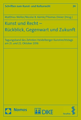 Abbildung von Weller / Kemle | Kunst und Recht - Rückblick, Gegenwart und Zukunft | 1. Auflage | 2017 | 24 | beck-shop.de