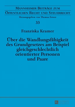 Abbildung von Kramer | Über die Wandlungsfähigkeit des Grundgesetzes am Beispiel gleichgeschlechtlich orientierter Personen und Paare | 1. Auflage | 2017 | beck-shop.de