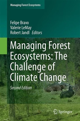 Abbildung von Bravo / Lemay | Managing Forest Ecosystems: The Challenge of Climate Change | 2. Auflage | 2017 | beck-shop.de