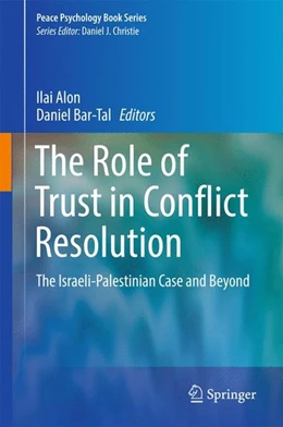 Abbildung von Alon / Bar-Tal | The Role of Trust in Conflict Resolution | 1. Auflage | 2017 | beck-shop.de