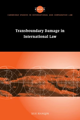Abbildung von Xue | Transboundary Damage in International Law | 1. Auflage | 2009 | 27 | beck-shop.de