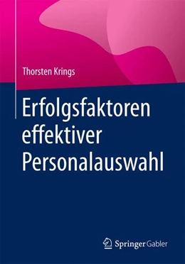 Abbildung von Krings | Erfolgsfaktoren effektiver Personalauswahl | 1. Auflage | 2017 | beck-shop.de