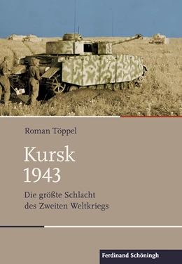 Abbildung von Töppel | Kursk 1943 | 2. Auflage | 2017 | beck-shop.de