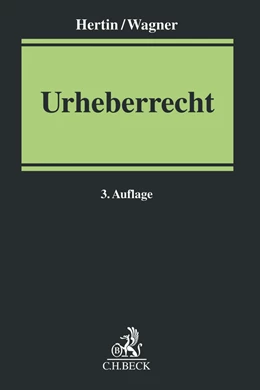 Abbildung von Hertin / Wagner | Urheberrecht | 3. Auflage | 2019 | beck-shop.de