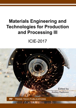 Abbildung von Radionov | Materials Engineering and Technologies for Production and Processing III | 1. Auflage | 2017 | beck-shop.de