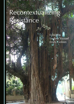 Abbildung von Youssef / Golson | Recontextualizing Resistance | 1. Auflage | 2017 | beck-shop.de