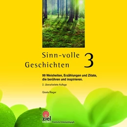 Abbildung von Rieger | Sinn-volle Geschichten 3 | 2. Auflage | 2017 | beck-shop.de