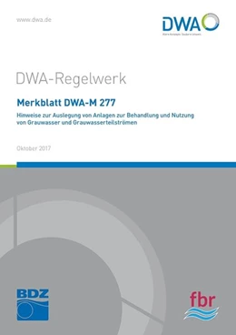 Abbildung von Merkblatt DWA-M 277 Hinweise zur Auslegung von Anlagen zur Behandlung und Nutzung von Grauwasser und Grauwasserteilströmen | 1. Auflage | 2017 | beck-shop.de
