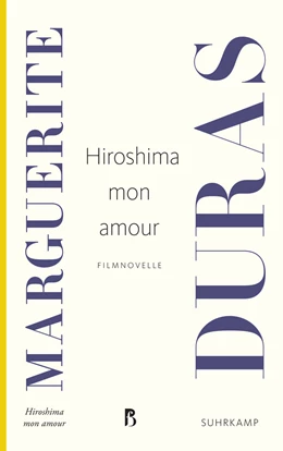 Abbildung von Duras | Hiroshima mon amour | 1. Auflage | 2017 | beck-shop.de