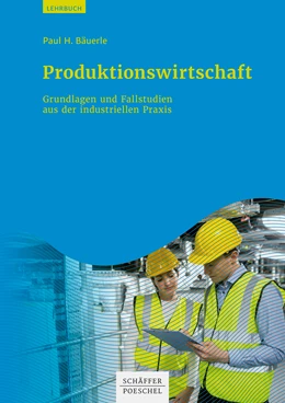 Abbildung von Bäuerle | Produktionswirtschaft | 1. Auflage | 2021 | beck-shop.de