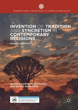 Abbildung von Palmisano / Pannofino | Invention of Tradition and Syncretism in Contemporary Religions | 1. Auflage | 2017 | beck-shop.de