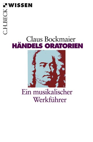 Cover: Claus Bockmaier, Händels Oratorien